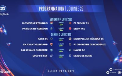 #D1FArkema – 22e journée – Ce soir, on saura ! On saura quoi ? Qui sont des championnes !