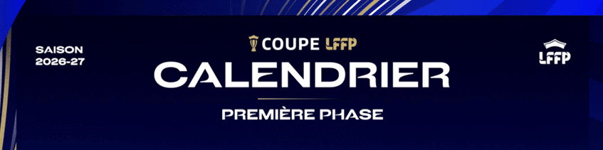 Coupe de la Ligue de football féminin professionnel 2026-2027
